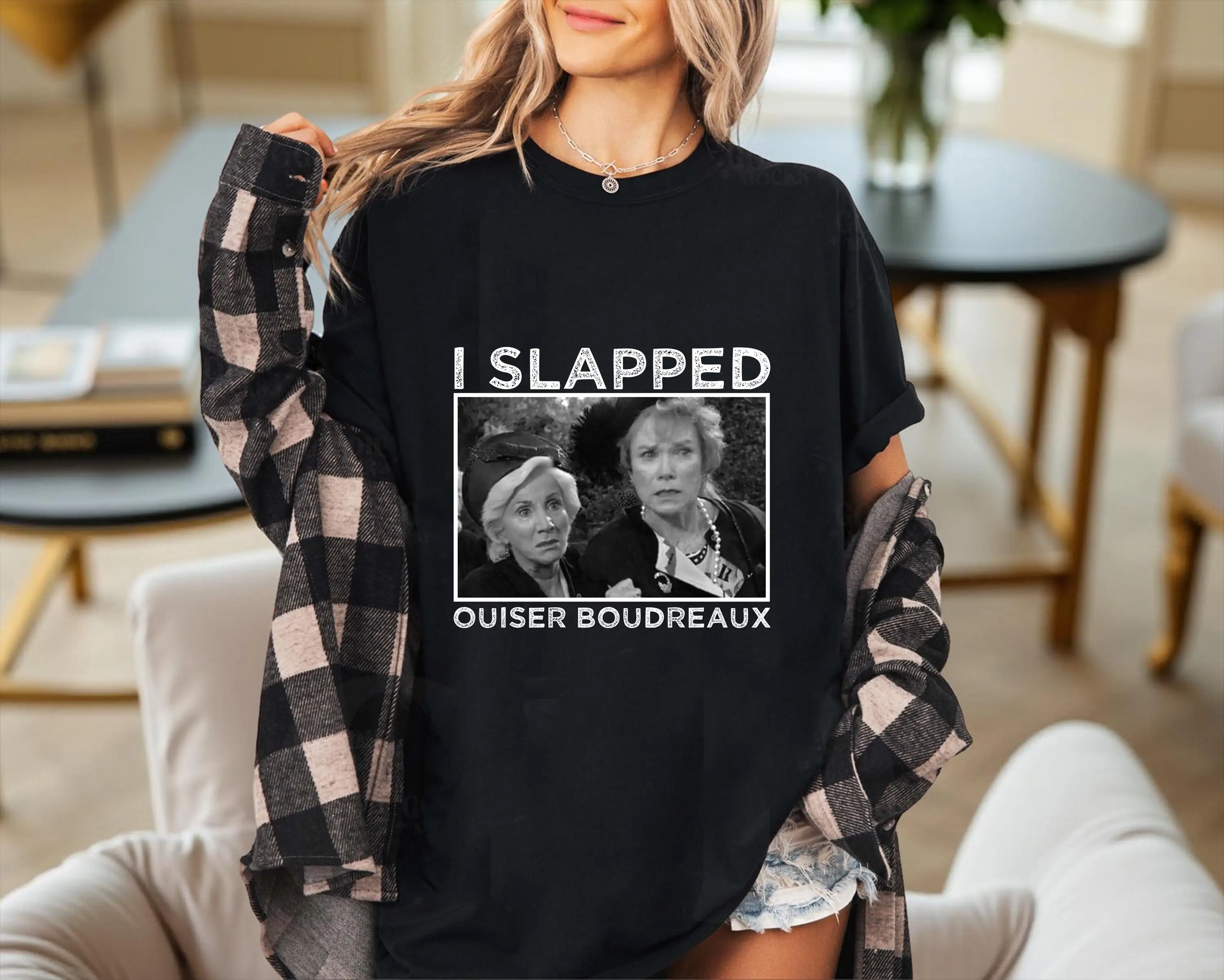 I Slapped Oisser Burrow T-shirt - "Steel Magnolia" Classic Lines T-shirt Southern Comedy Gift, 1980s Classic Film T-shirt