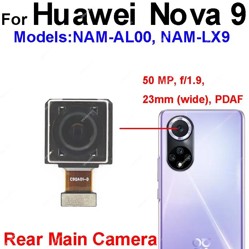 Front Rear Camera For Huawei Nova 9 nova9 Back Main Primary Camera Front Selfie Facing Camera Flex Cable Parts