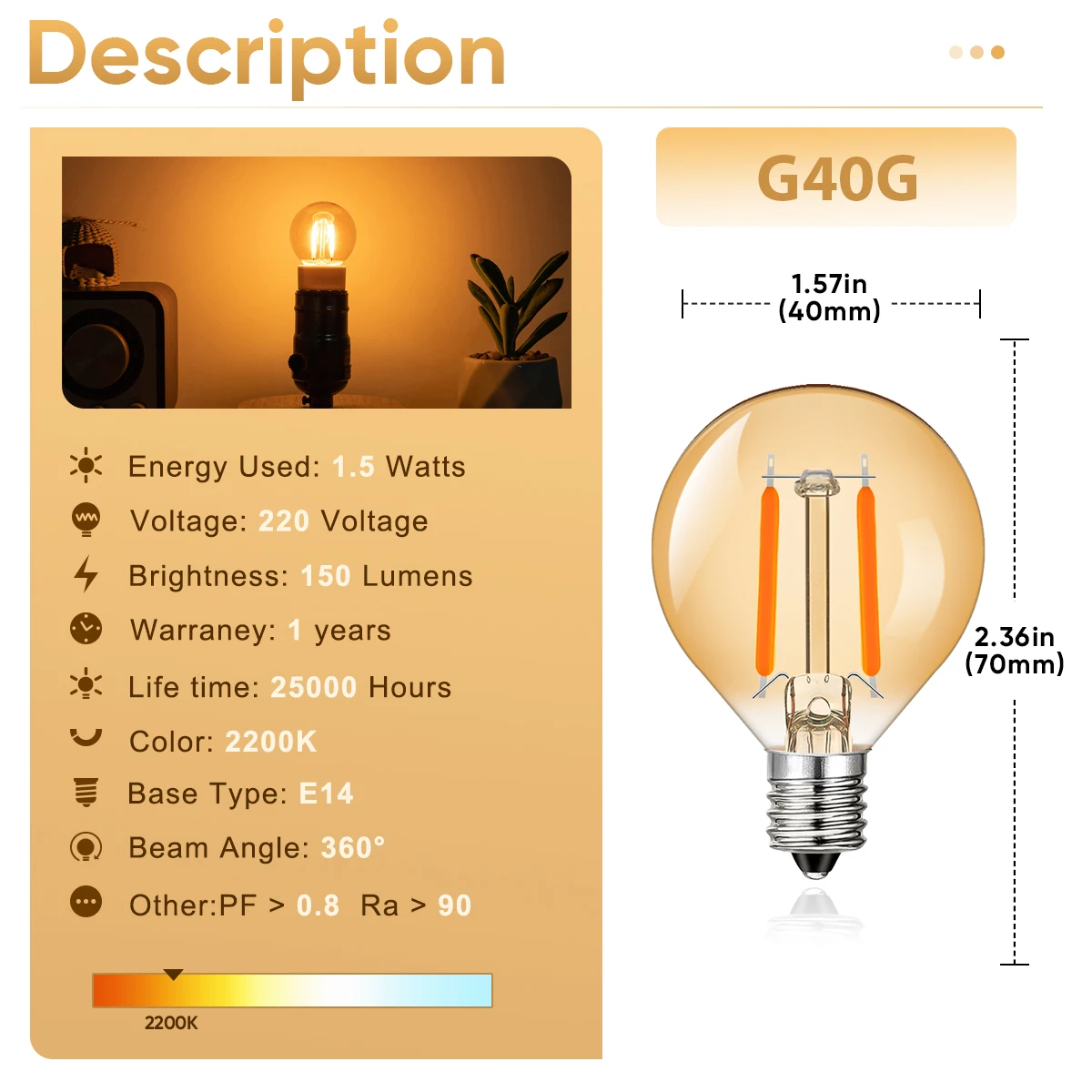 Imagem -03 - Lâmpada de Filamento Vintage Dimmable Vidro Âmbar Interior Substituição de Lâmpadas Led Lustre Branco Quente Luz de Decoração G40 220v E14 1.5w