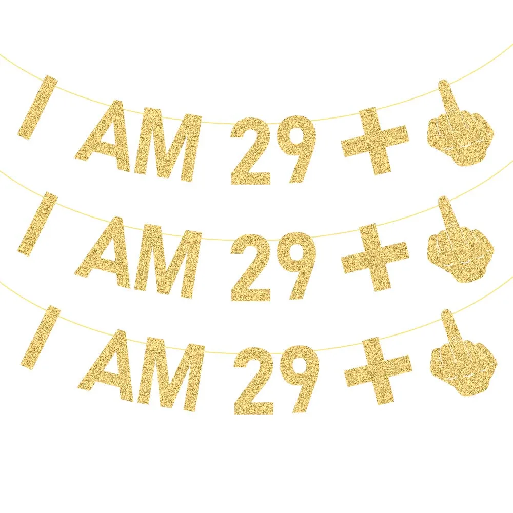 Nuevo Gold Gliter I AM 29 + 1 pancarta de papel para 30 40 50 cumpleaños fiesta signo telones de fondo divertido decoración de fiesta de aniversario de cumpleaños