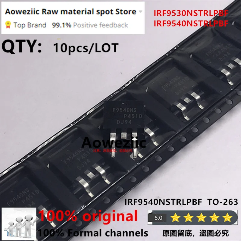 

Aoweziic 2024+ 100% New Imported Original IRF9530NSTRLPBF F9530NS IRF9540NSTRLPBF F9540NS TO-263 MOS FET 14A 23A 100V