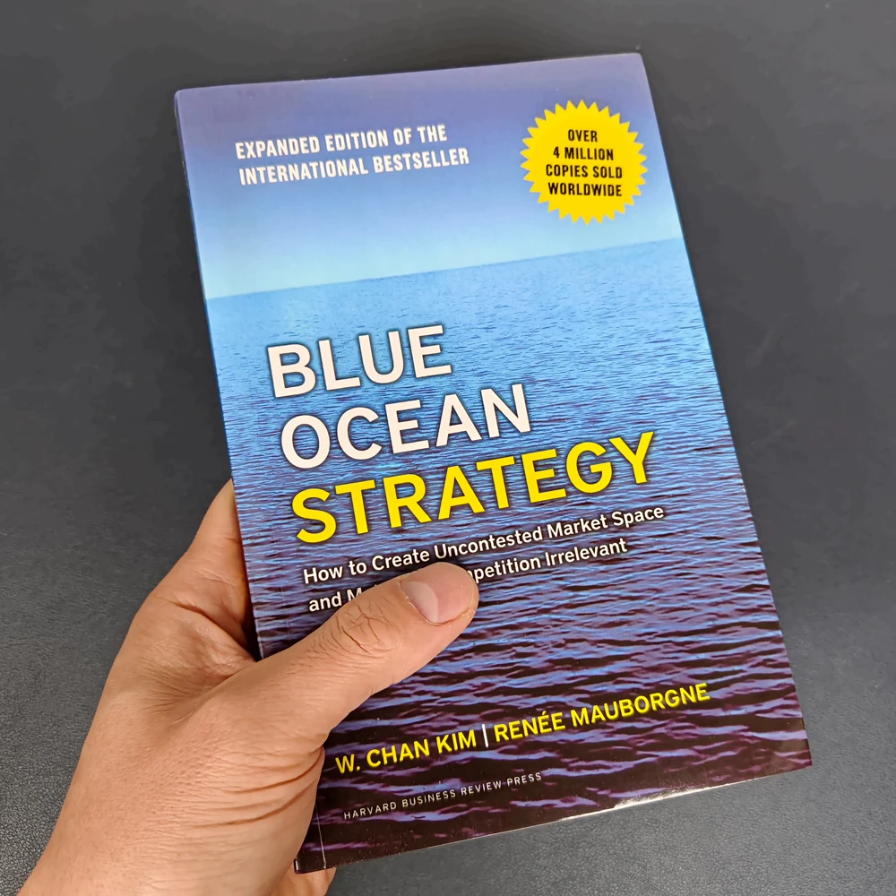 new Blue Ocean Strategy Book Expanded Edition How To Create Uncontested Market Space Make The Competition Irrelevant