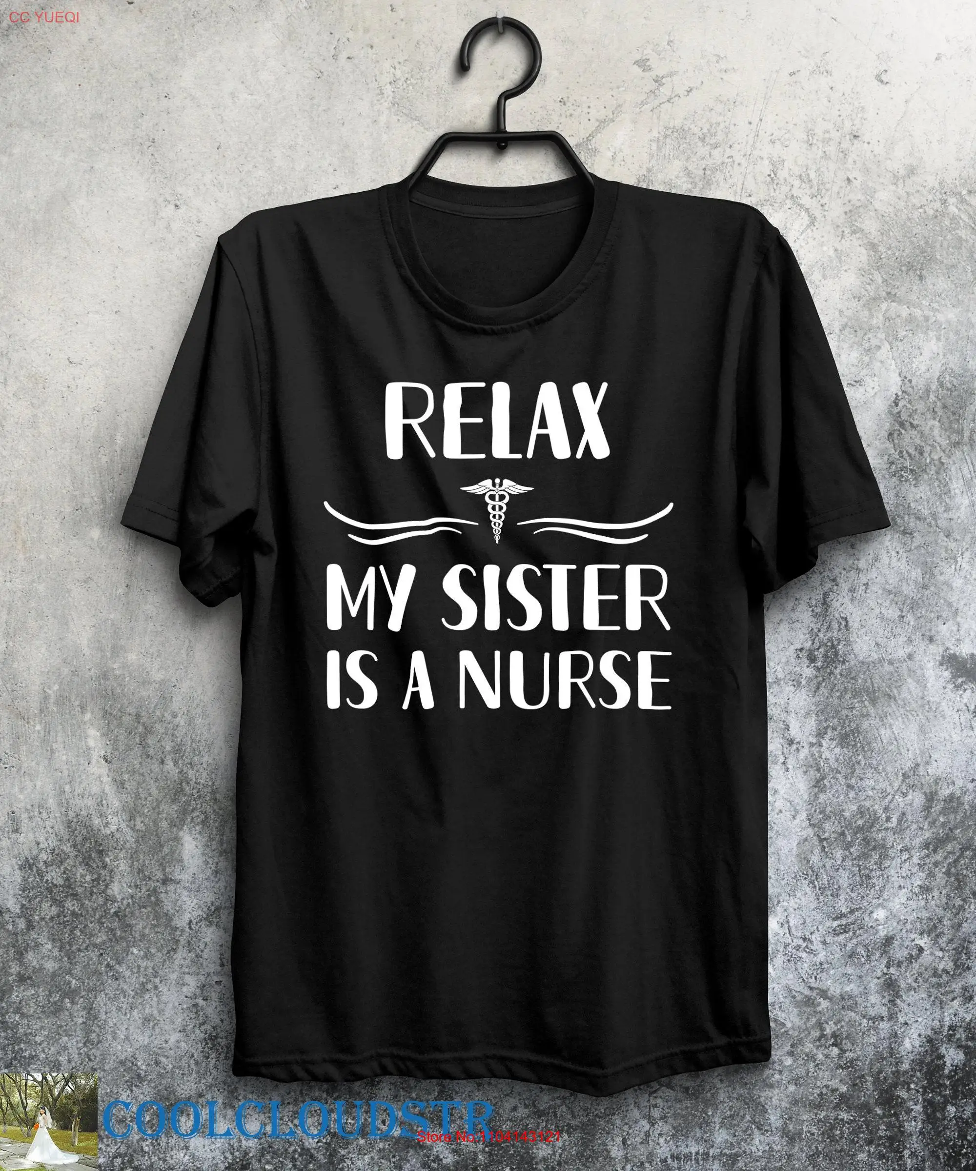 Boy Girl Nurse T Shirt Relax My Sister Is A For From long or short sleeves