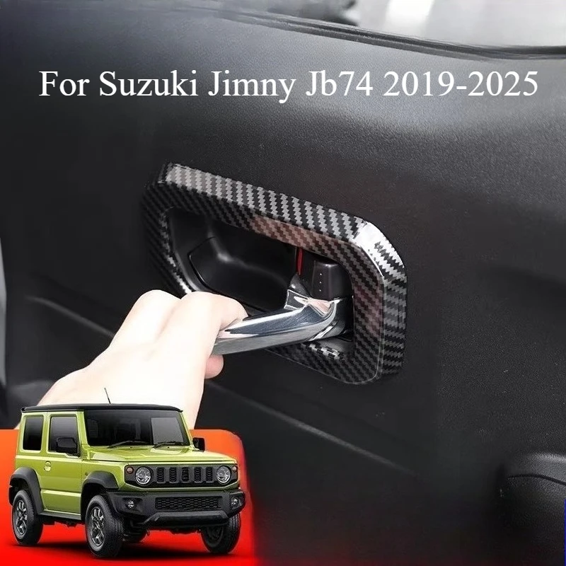 

Для Suzuki Jimny JB74 2019-2025: Модифицированные детали интерьера, накладка на рамку внутренней дверной ручки, автомобильные аксессуары, обвесы