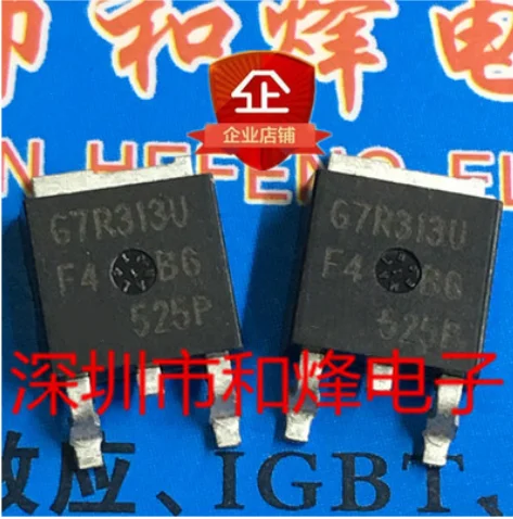  30PCS 50PCS G7R313U IRG7R313U  TO-252