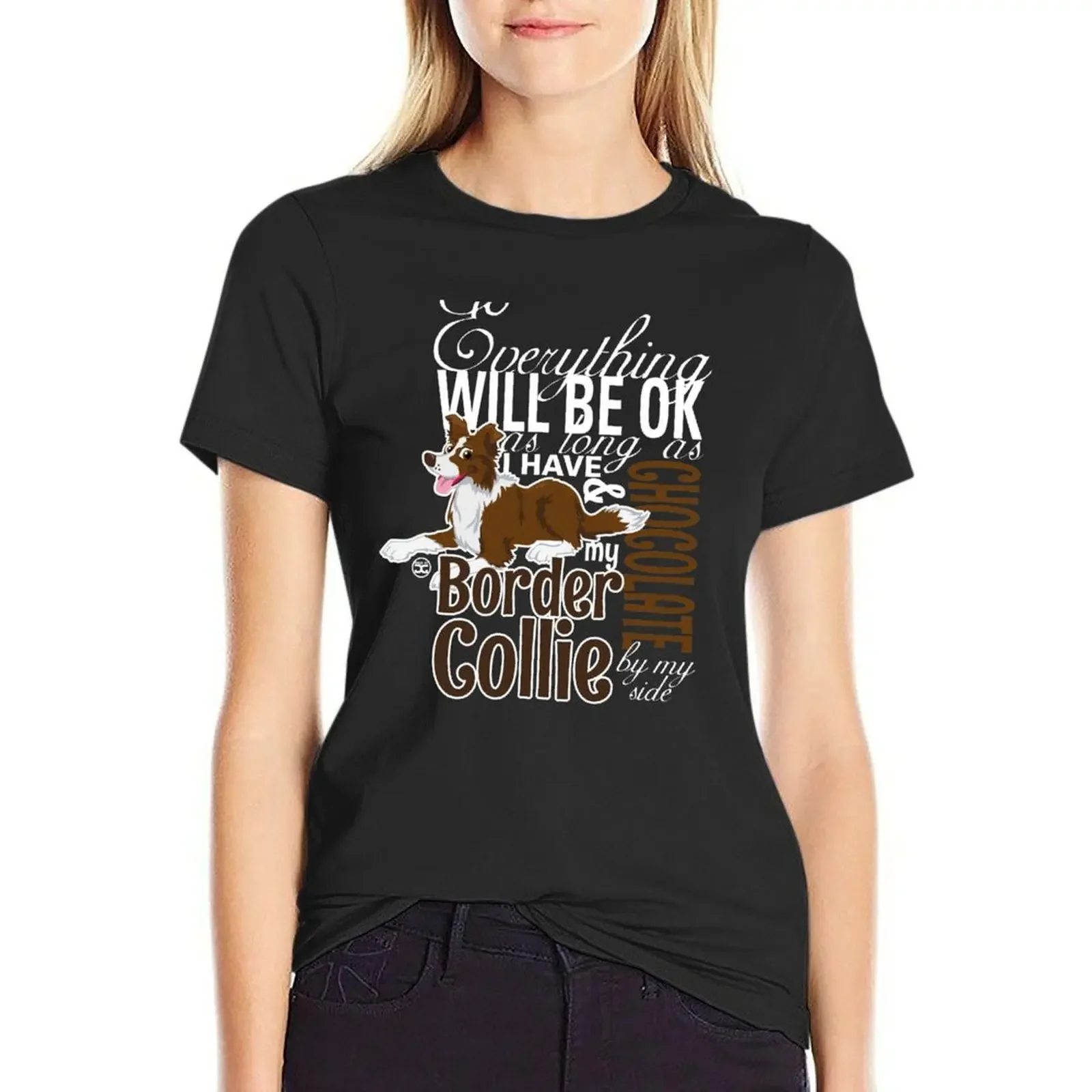 

Everything will be ok - BC Brown & Chocolate T-Shirt tops tees t-shirts for Women loose fit