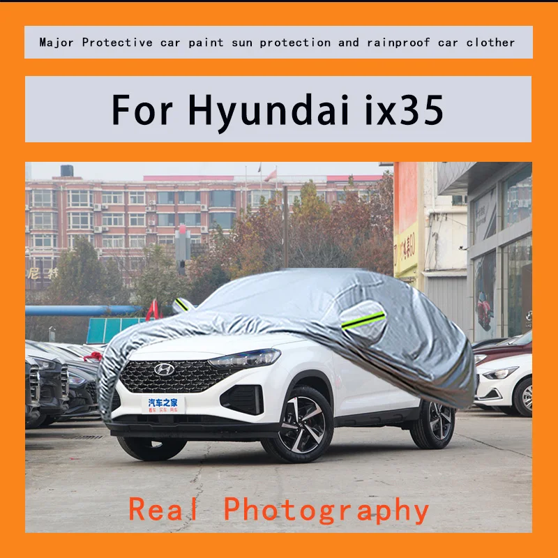 

﻿﻿For Hyundai ix35 Car Covers Outdoor Waterproof Dustproof Sun Rain Snow Protection Thick Oxford Cloth Full Outer Cover