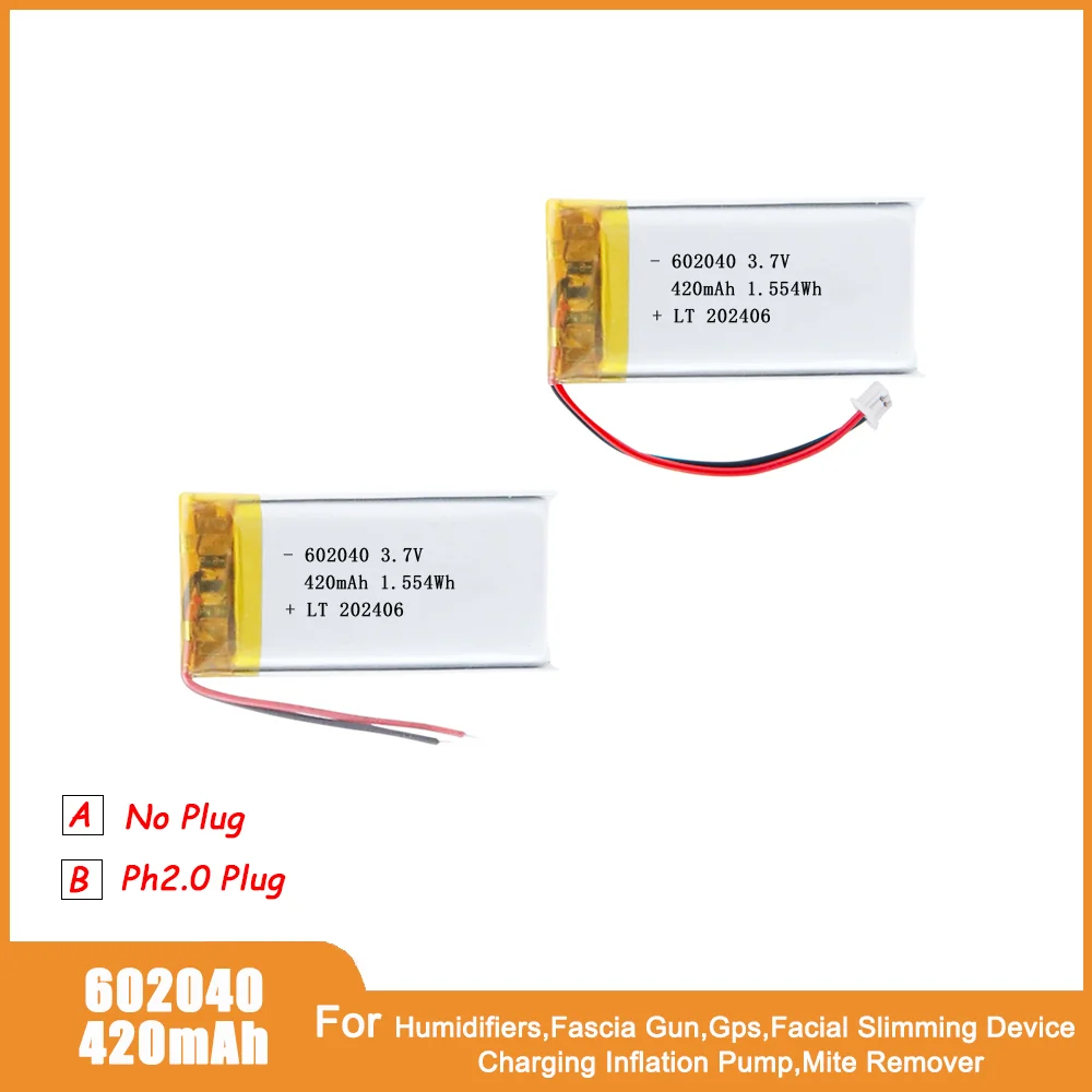 

420mAh 3.7V 602040 Polymer Lithium Battery Rechargeable Lipo Battery For GPS Facial Slimming Device Inflation Pump Mite Remover