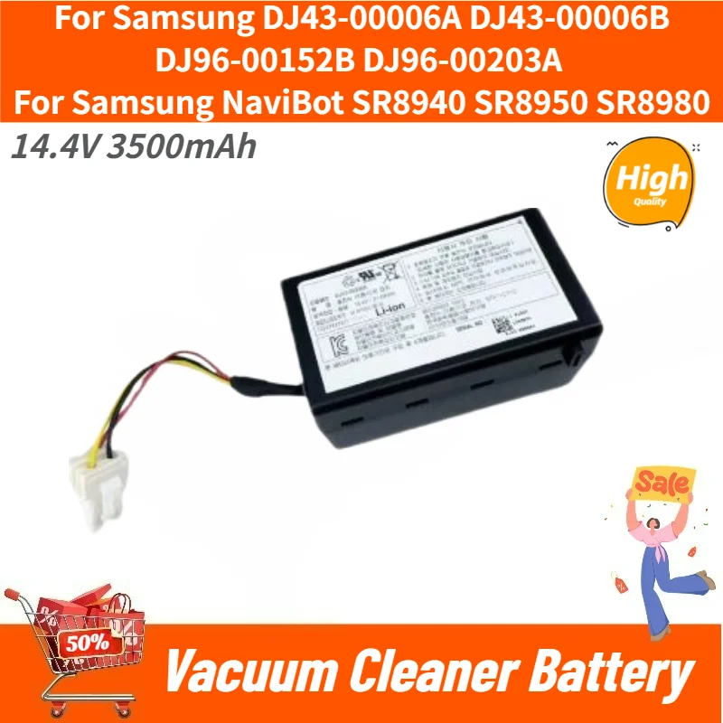 DJ43-00006A Battery 14.4V 3500mAh For Samsung DJ43-00006B DJ96-00152B NaviBot SR8940 SR8950 SR8980 Vacuum Cleaner Battery