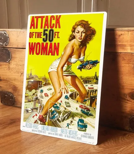 Home Wall Art Metal Sign Poster 50 Foot Woman Sci Fi Film 1950s 2 Sizes