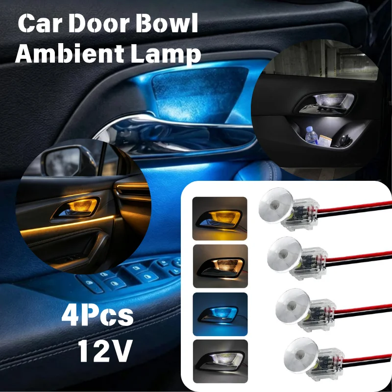 4Pcs 12V Car Door Bowl Ambient LED Lamp Universal Interior Handle Decorative Ambient Lamp Welcome Lamps Concealed Installation