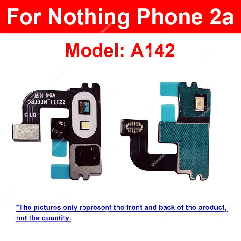 

Rear Camera Light Proximity Sensor Flex Cable For Nothing Phone 2a A142 Flashlight Sensor Flex Ribbon Board Repair Parts