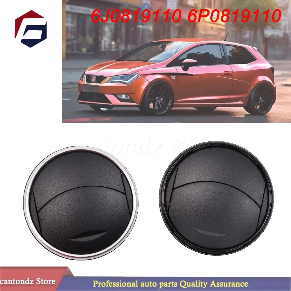 

6J0819110 6P0819110 For SEAT Ibiza 6J 6P 2008-2017 Dashboard Air Vent Grille Cover Black Silver Replacement