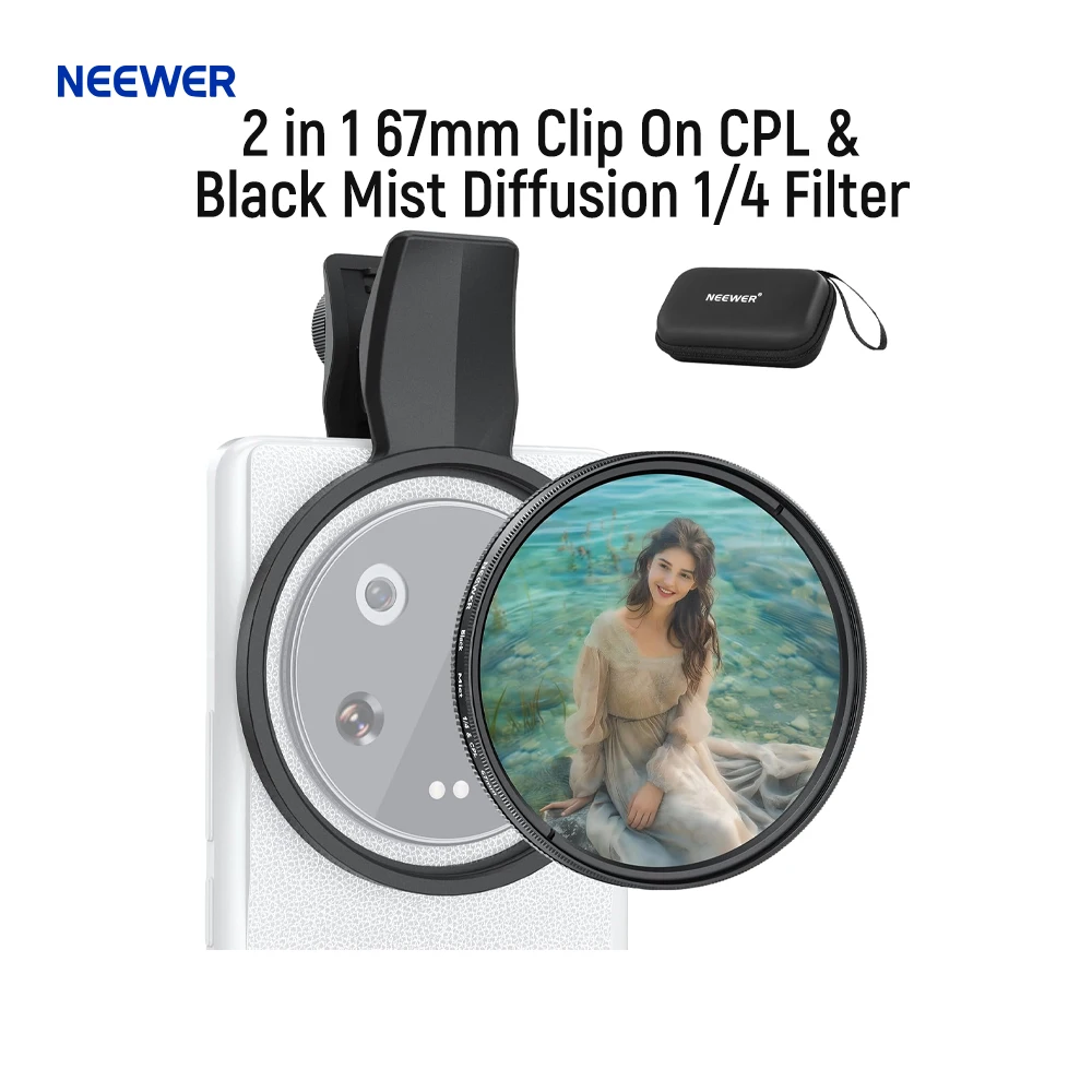 

NEEWER 2 в 1, 67 мм, клипса на CPL и фильтр Black Mist Diffusion 1/4 для Android Samsung Google Pixel Huawei Xiaomi Phone Lens
