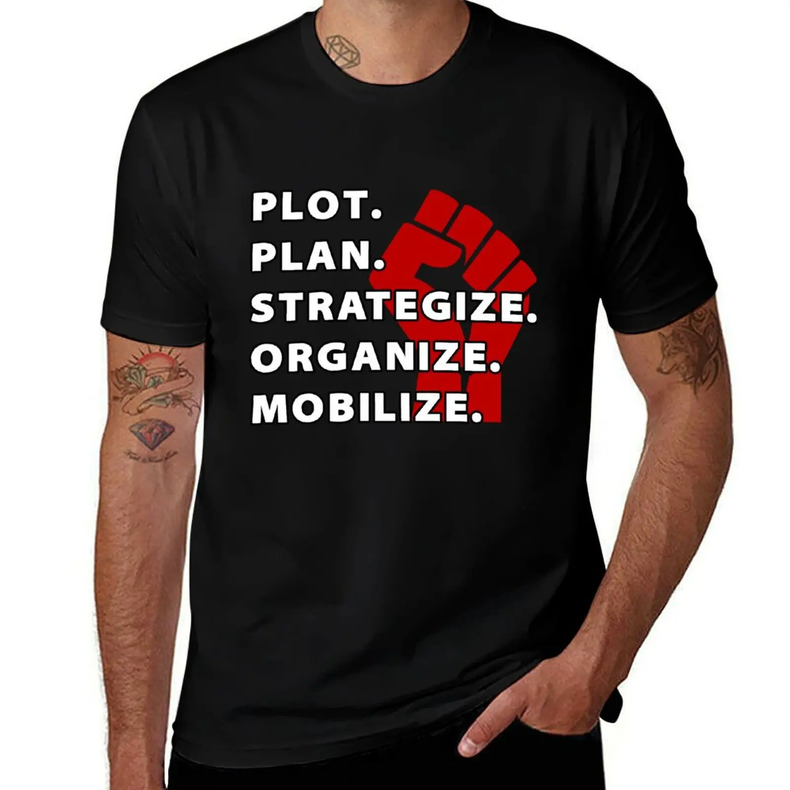 

Plot Plan Strategize Organize Mobilize - Killer Mike Quote T-Shirt man t shirts for men casual man t shirts graphic T-Shirt