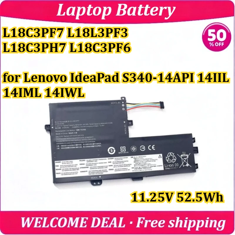 

[New] L18C3PF7 L18L3PF3 L18C3PH7 L18C3PF6 for Lenovo IdeaPad S340-14API 14IIL 14IML 14IWL Laptop Battery 11.25V 52.5Wh Battery