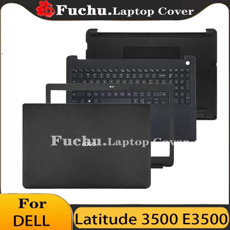 

NEW For Dell Latitude 3500 E3500 Laptop LCD Back Cover/Front Bezel Frame/Palmrest/Bottom Housing Case Black 00C7J2 0KPH5P 0XPXMR