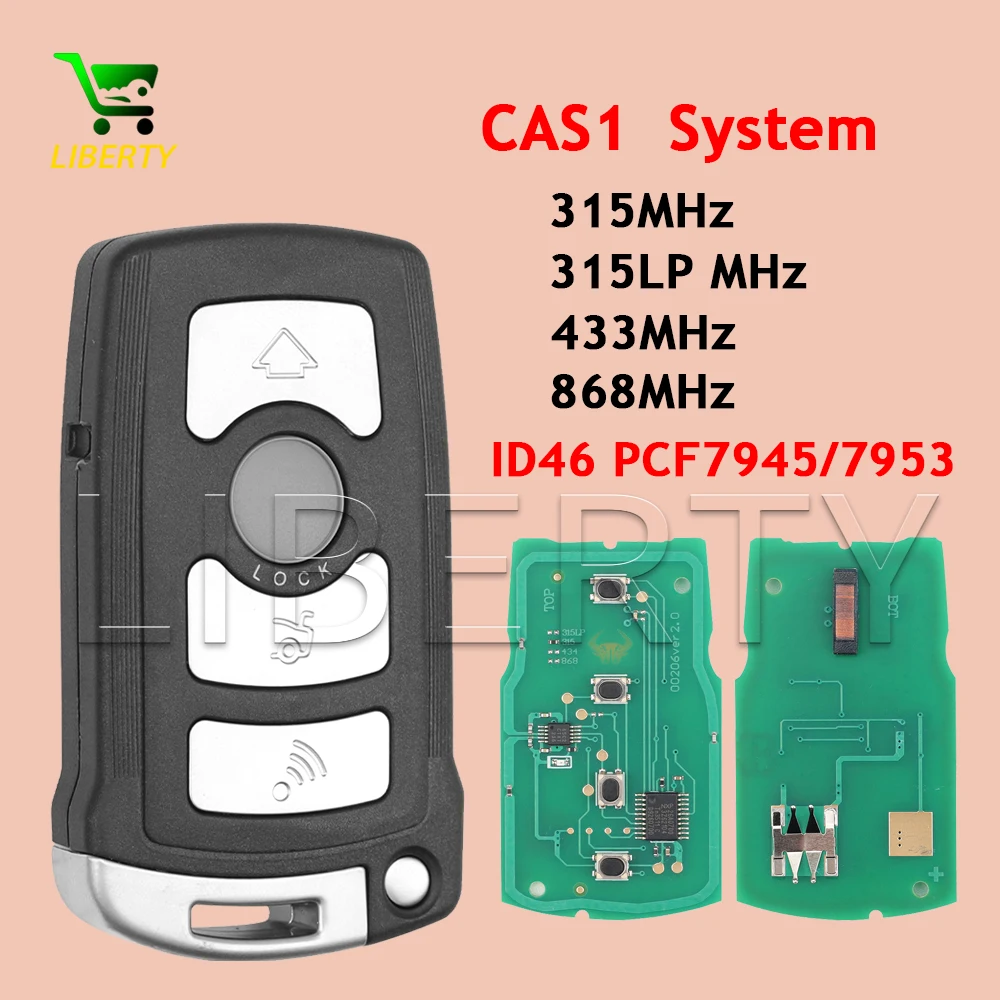 

Liberty For BMW 7 Series 745i 750Li 760i E65 E66 CAS1 Series Locksmith 315/315LP/433/868MHz ID46 7945/7953 Smart Remote Key Fob
