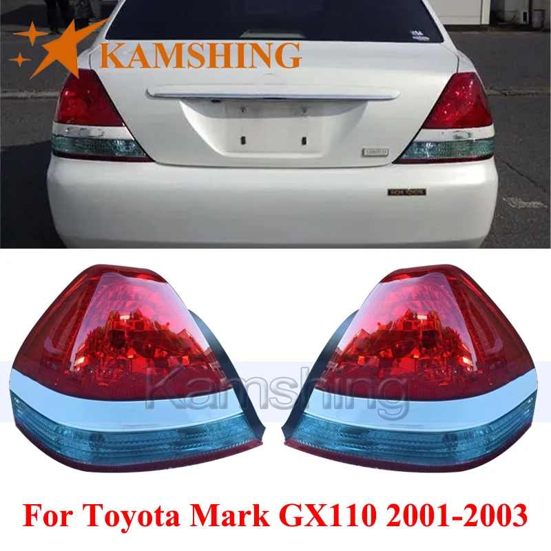 CAPQX a pair Rear Taillight For Toyota Mark GX110 2001-2003 Taillamp Tail Lamp Rear Brake Light Stop Lamp Signal Light