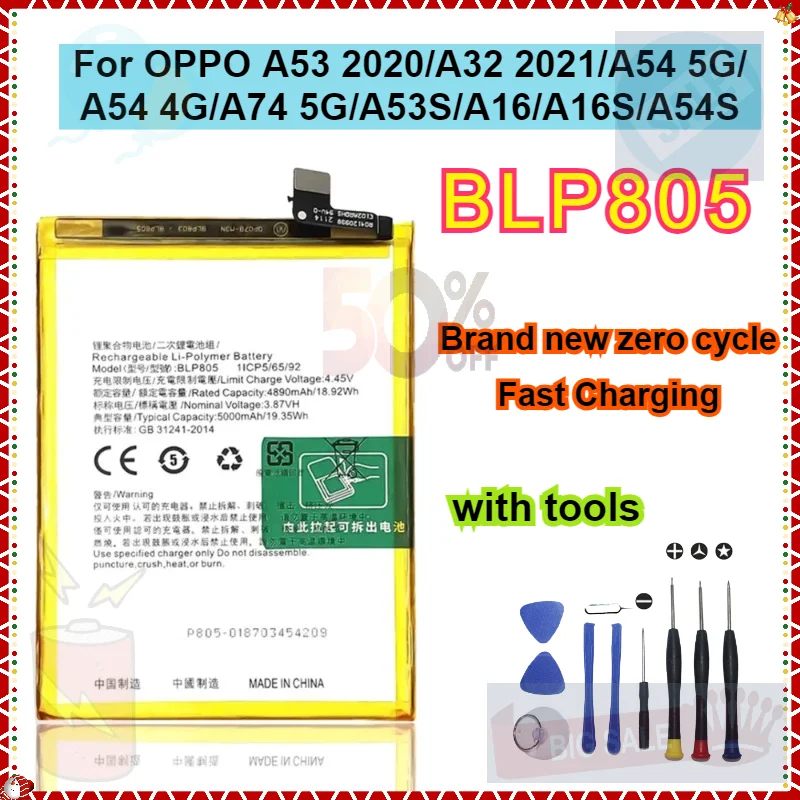 

BLP805 Mobile Phone Battery for OPPO A53 2020/A32 2021/A54 5G/A54 4G/A74 5G/A53S/A16/A16S/A54S Compatible Bateria with Tools