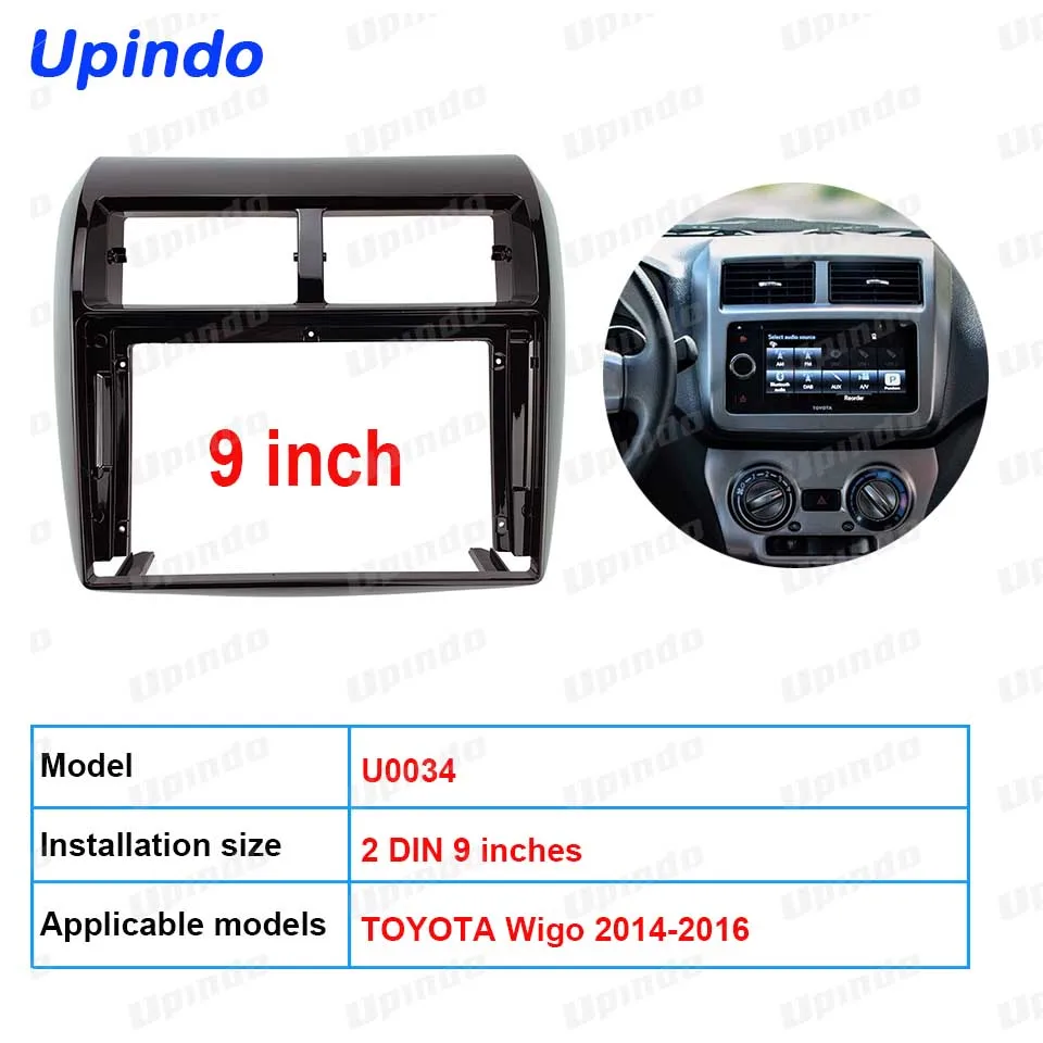 

Upindo 2 Din 9-дюймовый автомобильный радиоприемник для установки DVD GPS Mp5 пластиковая рамка лицевой панели для TOYOTA Wigo 2014-2016 комплект крепления на приборную панель