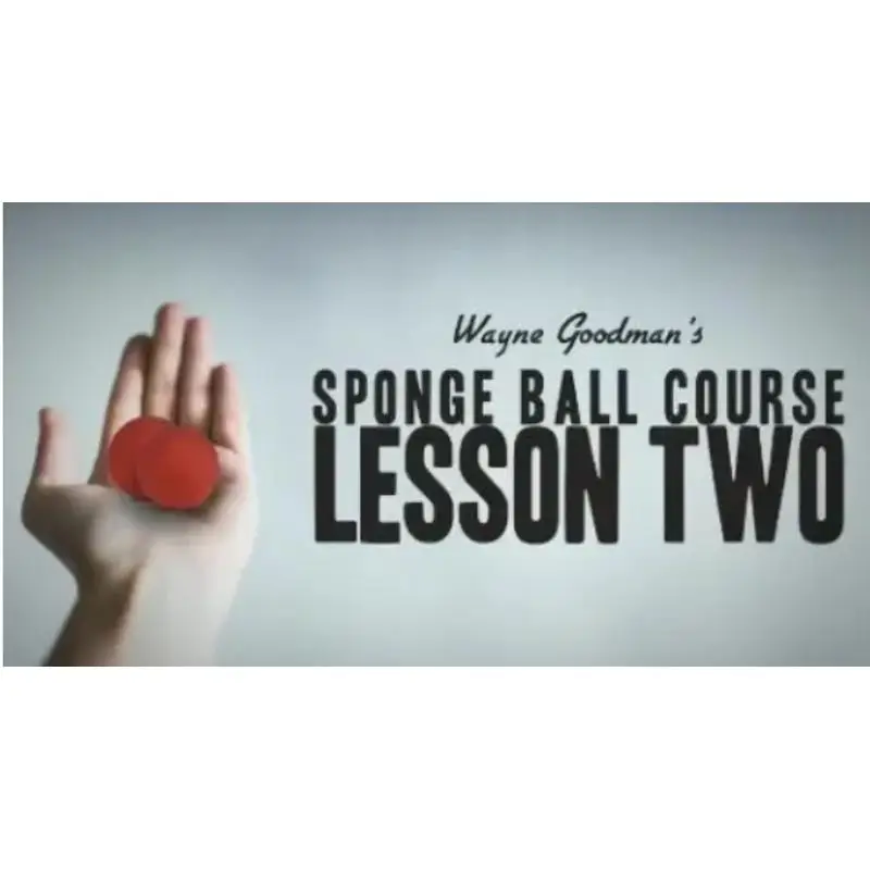 Wayne Goodman - Sponge Ball Course Lesson 2 - Magic tricks (Instant Download)