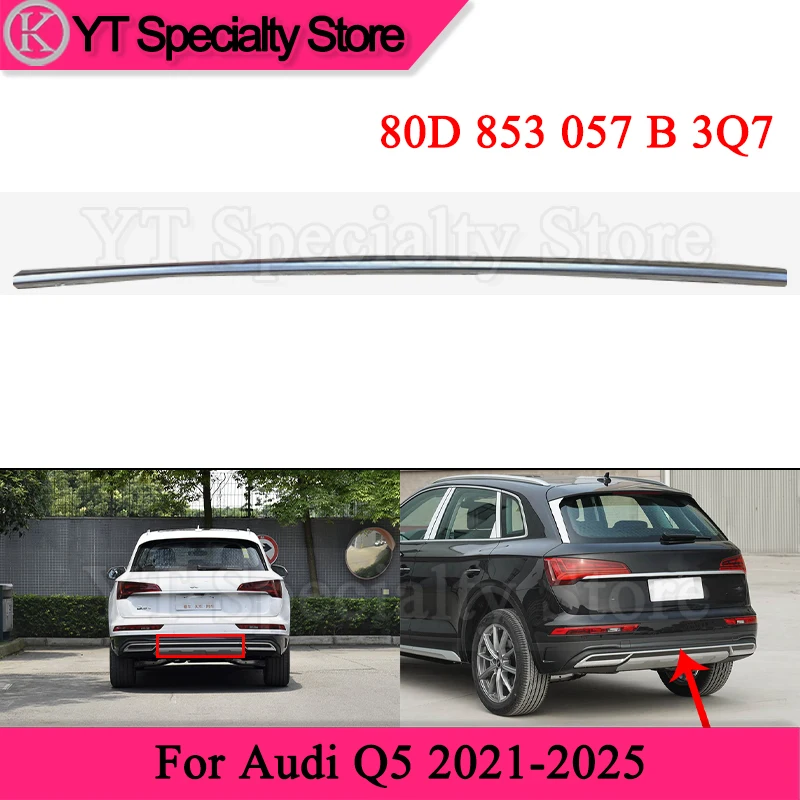 

Kamshing 80D853057B3Q7 Яркая накладка на задний бампер для Audi Q5 2021-2025 (элегантный тип) Спойлер на заднем бампере Яркая полоса
