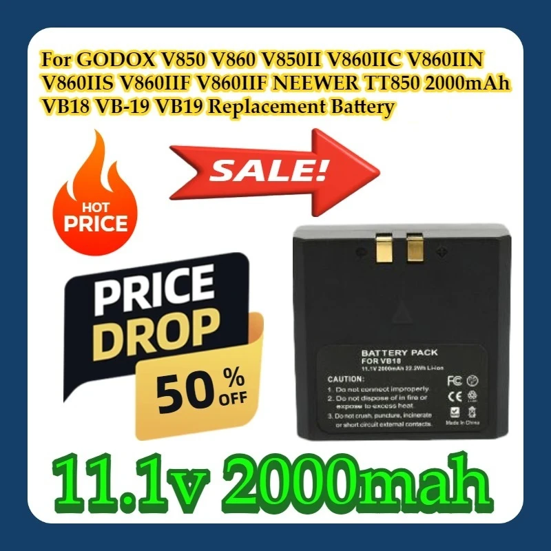 

For GODOX V850 V860 V850II V860IIC V860IIN V860IIS V860IIF V860IIF NEEWER TT850 2000mAh VB18 VB-19 VB19 Replacement Battery