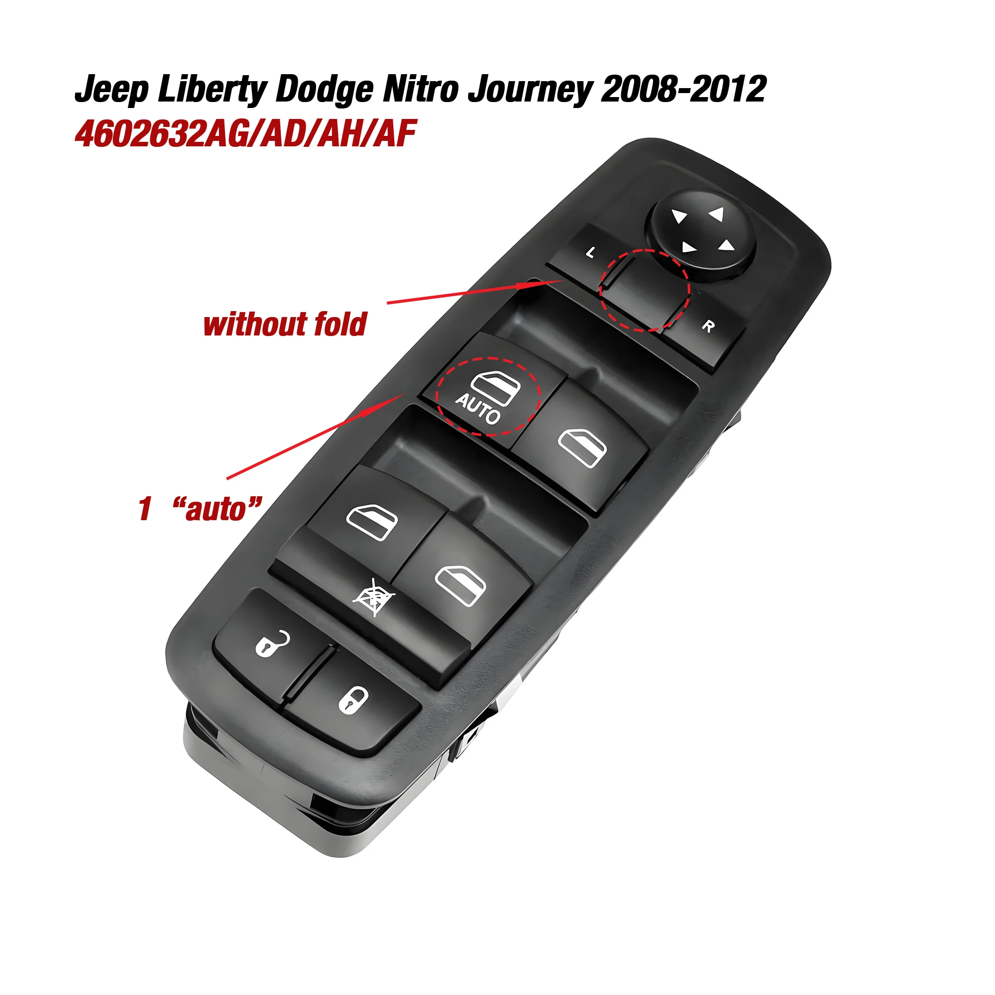 

4602632AG 4602632AH/AF 4602632AD 4602632AC для Dodge Journey Nitro Jeep Liberty 2008-2012, главный переключатель управления окном питания