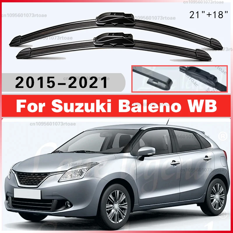 

21"+18" For Suzuki Baleno WB 2015-2021 1set Front Windshield Wiper Blades Windscreen Wipers 2016 2017 2018 2019 2020 Accessories