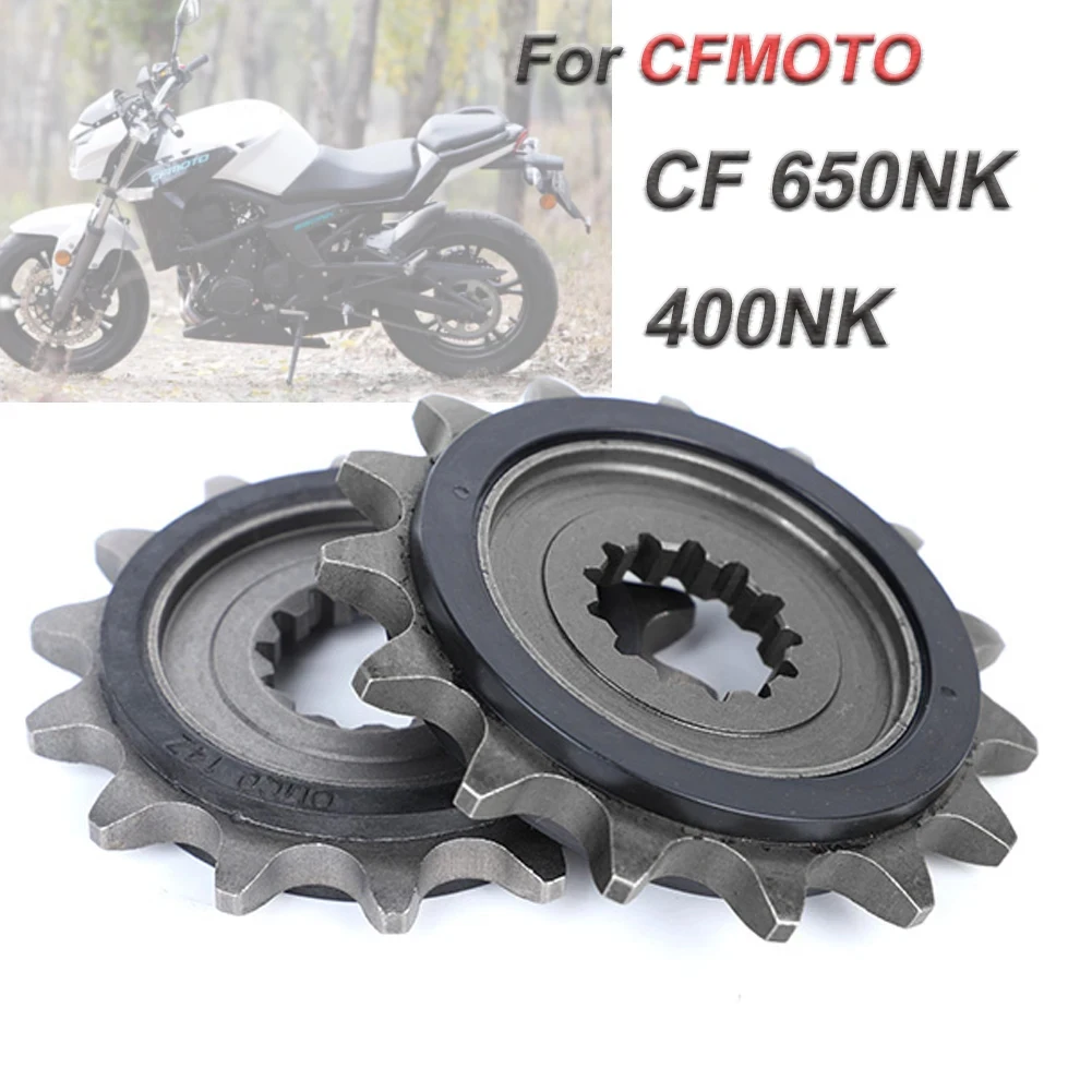 Motorcycle Front Small Sprocket 14 15 Teeth Pinion For For CFMOTO cfmoto CF650 400NK 650 nk 650NK MT GT