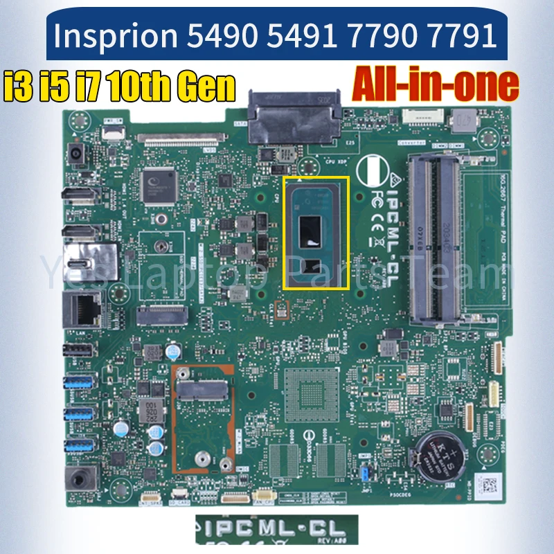 

IPCML-CL For DELL AIO 5490 5491 7790 7791 Laptop Mainboard i3-10110U i5-10210U i7-10510U 100％ Tested All-in-one Mainboard