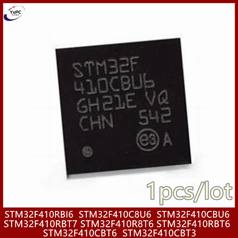 1pcs STM32F410RBT7 STM32F410CBT6 STM32F410CBT3 STM32F410RBI6 STM32F410C8U6 STM32F410CBU6  STM32F410R8T6 STM32F410RBT6