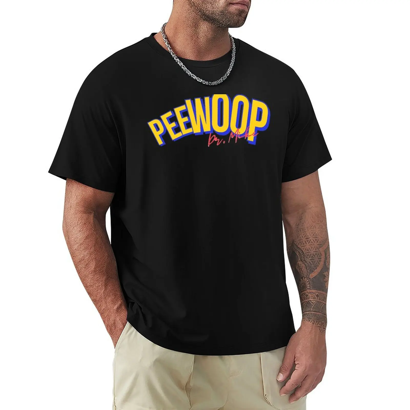

Peewoop! (Doctor Mike) T-Shirt rapper graphic tees sweat Aesthetic clothing black t-shirts for men