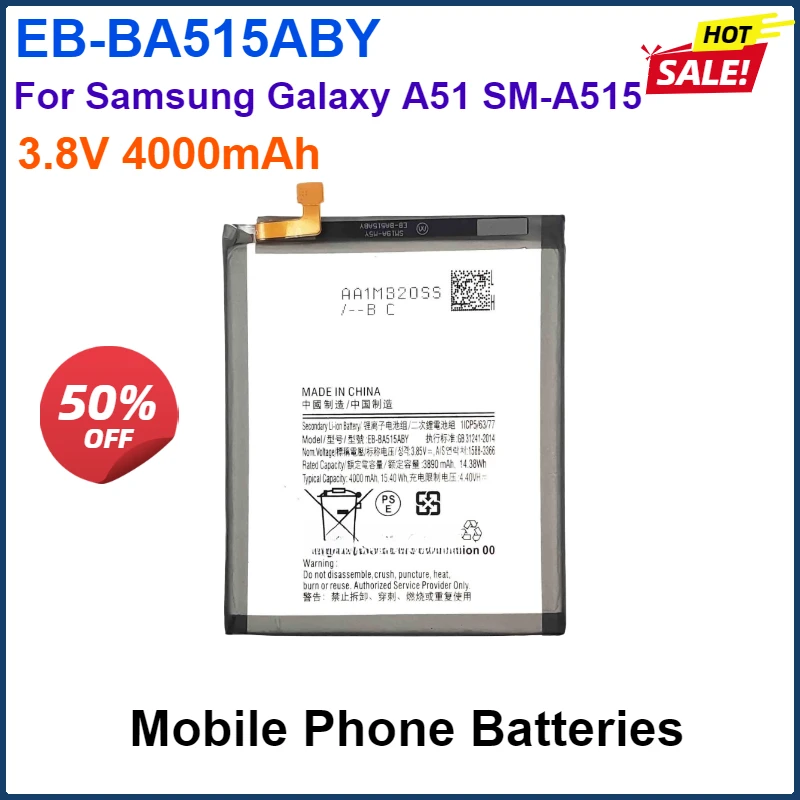 

EB-BA515ABY 3.8V 4000mAh High Capacity Rechargeable Mobile Phone Batteries For Samsung Galaxy A51 SM-A515 Portable Battery