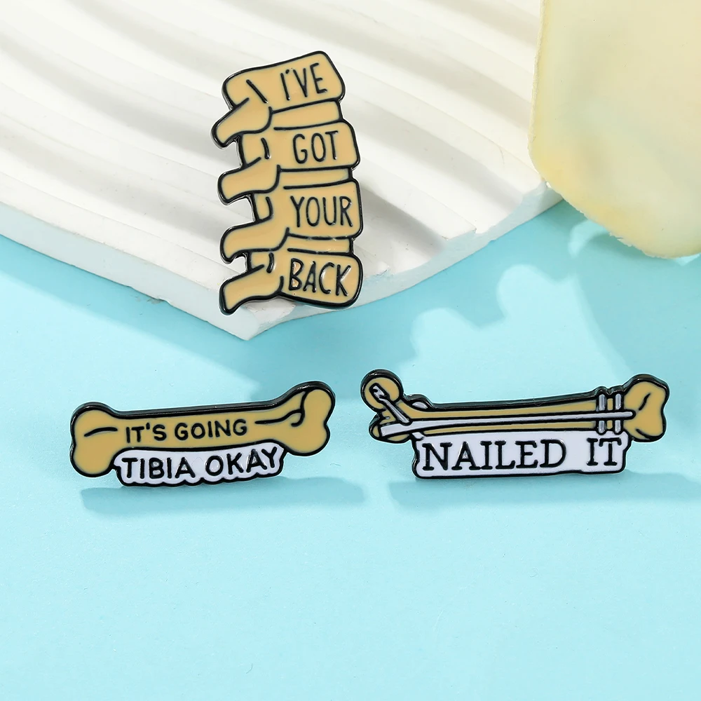 New It's Going Tibia OKAY Bone Theme Pins I've Got Your Back Nailed It Letter Enamel Brooches For Dog