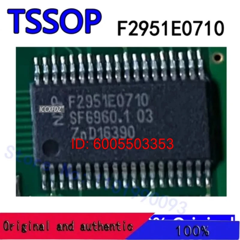 1 pcs      F2951E0710     NCF2951ETT/T0E0710      TSSOP38       F2951E0500     TSSOP38     100% New&original In Stock 