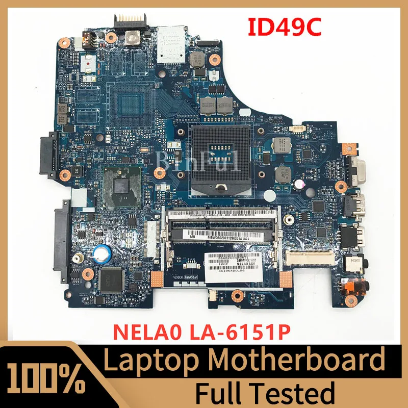 

NELA0 LA-6151P Mainboard For ACER Gateway ID49C Laptop Motherboard SLGZS 100% Full Tested Working Well