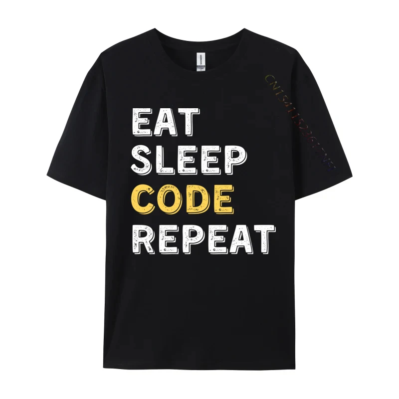 

Eat Sleep Code Repeat Funny Computer Programmer Coding Joke Cotton Design Tops Tees Hip Hop Man T Shirts Customized Gift