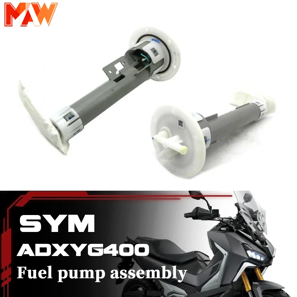 

For SYM ADXTG 400 motorcycle fuel pump assembly parts sym adxtg 400 400 adxtg