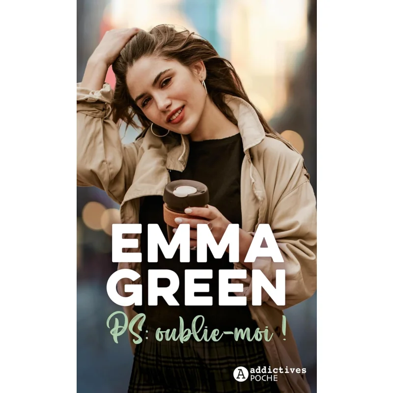 PS Oubliemoi Emma Green Editions Addictives 9782371266278 كتاب