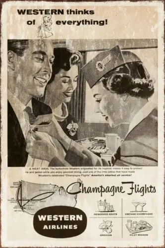 Western Airlines Advert Champagne Flights Vintage Retro style Metal Sign, USA