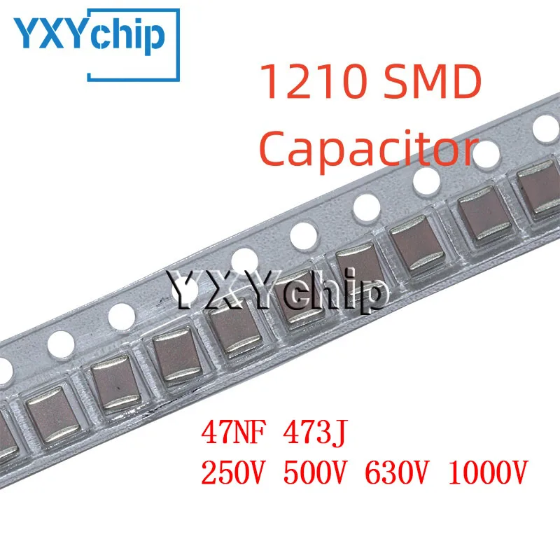 10PCS 1210 47NF 473J 0.047UF 5% 250V 500V 630V 1000V C0G NPO SMD Chip Multilayer Ceramic Capacitor