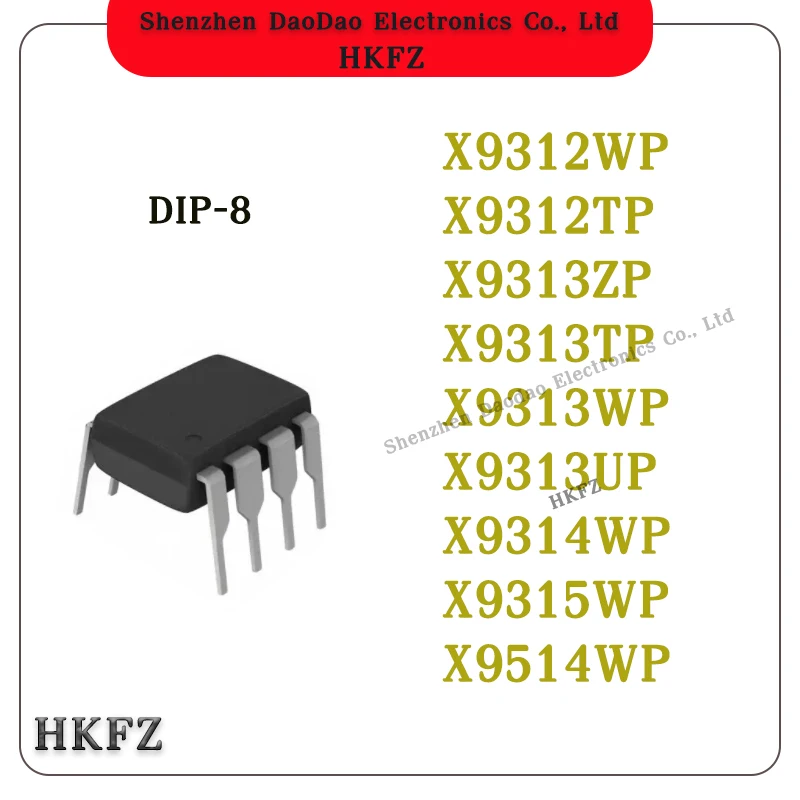 

5Pcs X9312WP X9312TP X9313ZP X9313TP X9313WP X9313UP X9314WP X9315WP X9514WP IC Chip DIP-8