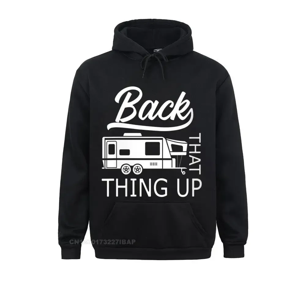 

Womens Back that thing up RV Camper Funny Camping Hoodie novelty Sweatshirts Hoodies for Women Special 3D Printed Sweatshirts