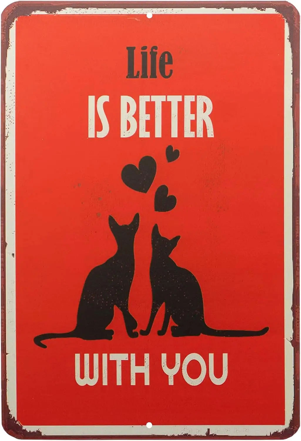 Life is Better with You Vintage Metal Tin Sign Black Cat Couple Wall Decor for Home Living Room Bedroom Gift Wife and Husband Gi