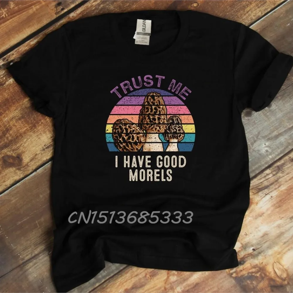 I Have Good Morels Mushroom Hunters Women T Shirts This Badass Beat A Stroke Tee Tops I Can't Work Today Retro Fishing T-shirt