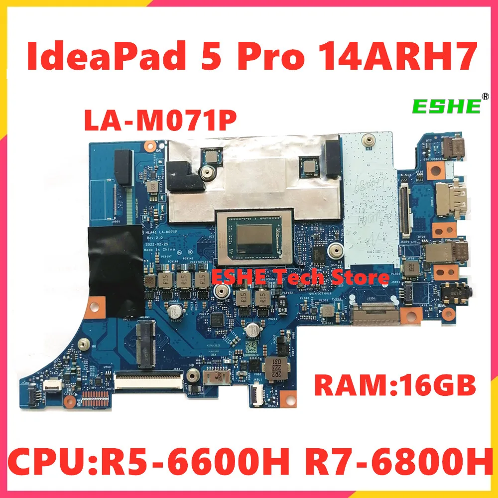 LA-M071P For Lenovo IdeaPad 5 Pro 14ARH7 Laptop Motherboard With CPU R5-6600H R7-6800H RAM 16G 100% test work