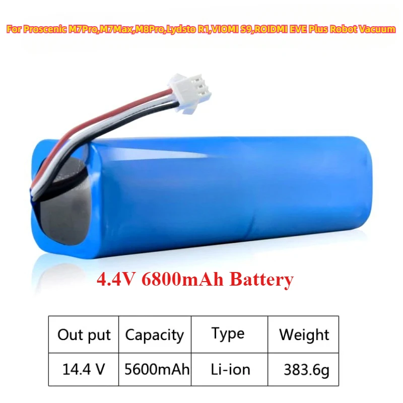 For Proscenic M7Pro,M7Max,M8Pro,Lydsto R1,VIOMI S9,ROIDMI EVE Plus Robot Vacuum Cleaner Li-ion Battery 14.4V 6800mAh Battery