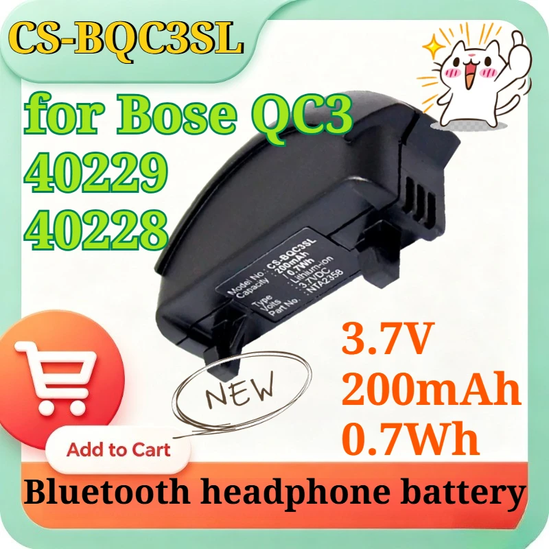 CS-BQC3SL 3.7V 200mAh 0.7Wh NTA2358 Li-ion Replacement Battery for Bose QC3 40229 40228 Bluetooth Headphone Battery Accessories